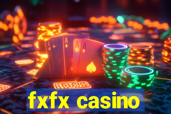 fxfx casino